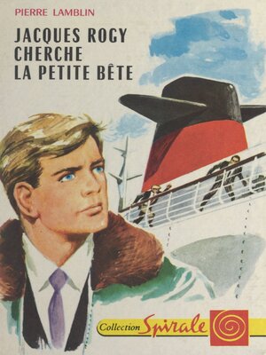 cover image of Jacques Rogy cherche la petite bête